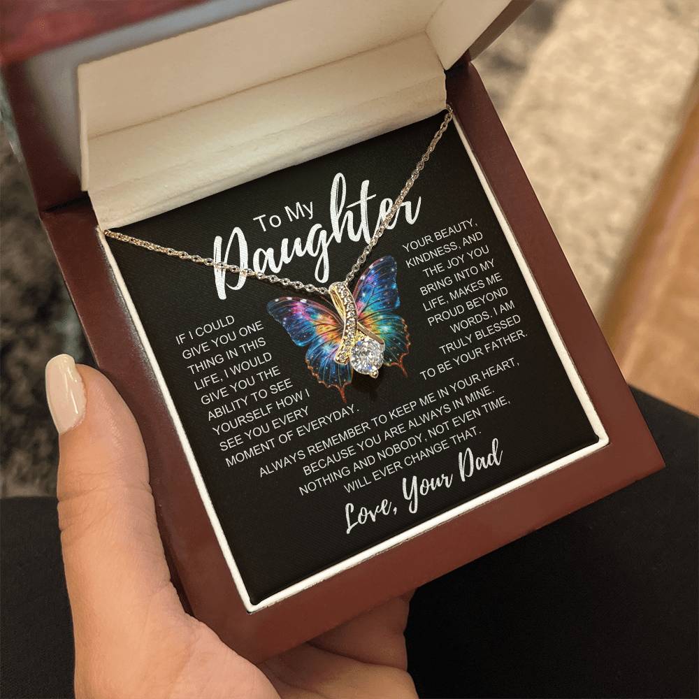 To My Daughter: Forever in my heart Necklace