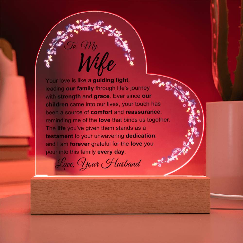 To My Wife: Love you Plaque