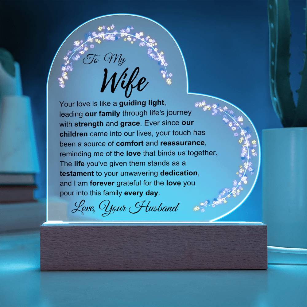 To My Wife: Love you Plaque