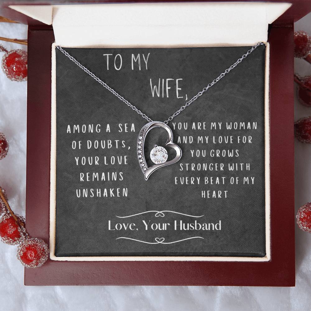 To My Wife:  Forever Love Without a Doubt Necklace