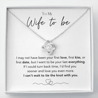 Load image into Gallery viewer, MY WIFE TO BE - INFINITY KNOT NECKLACE
