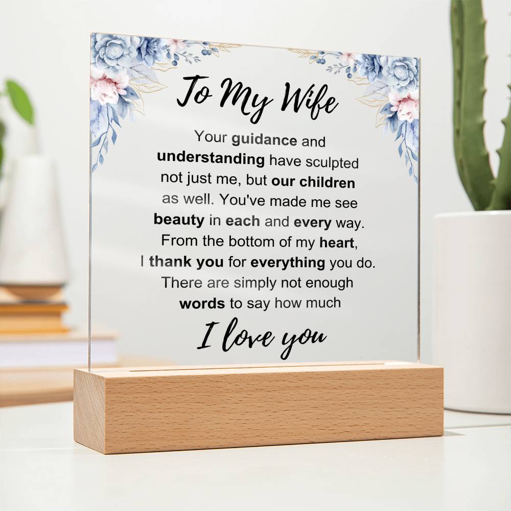 To My Wife: Love You Plaque