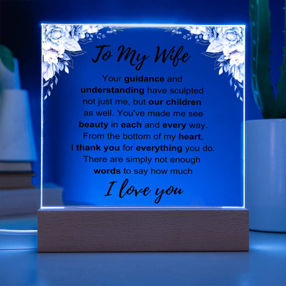 To My Wife: Love You Plaque