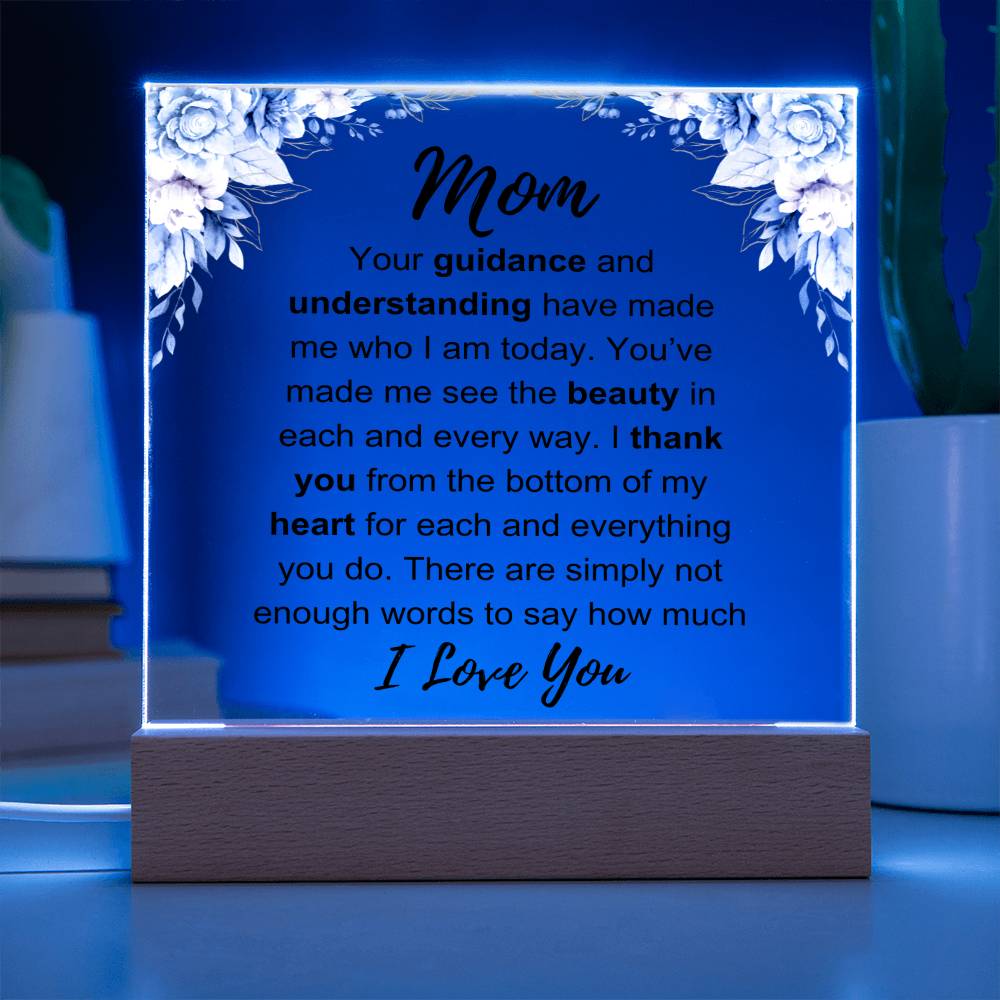 To My Mom: Love You Plaque