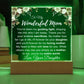 To My Wonderful Mom: Plaque
