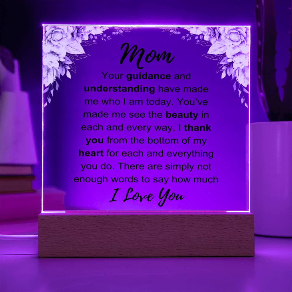 To My Mom: Love You Plaque