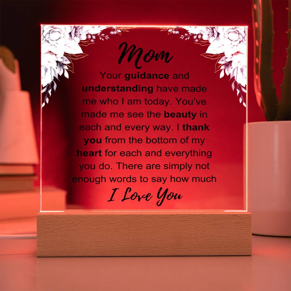 To My Mom: Love You Plaque