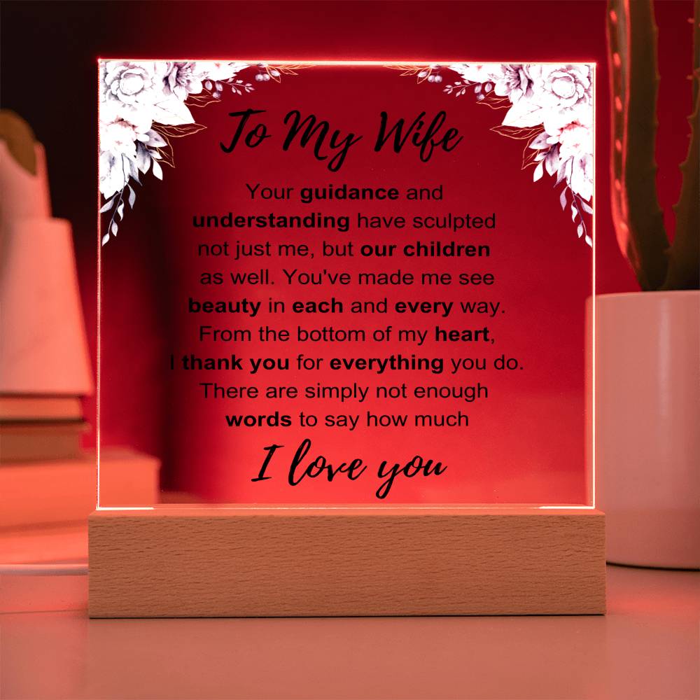 To My Wife: Love You Plaque