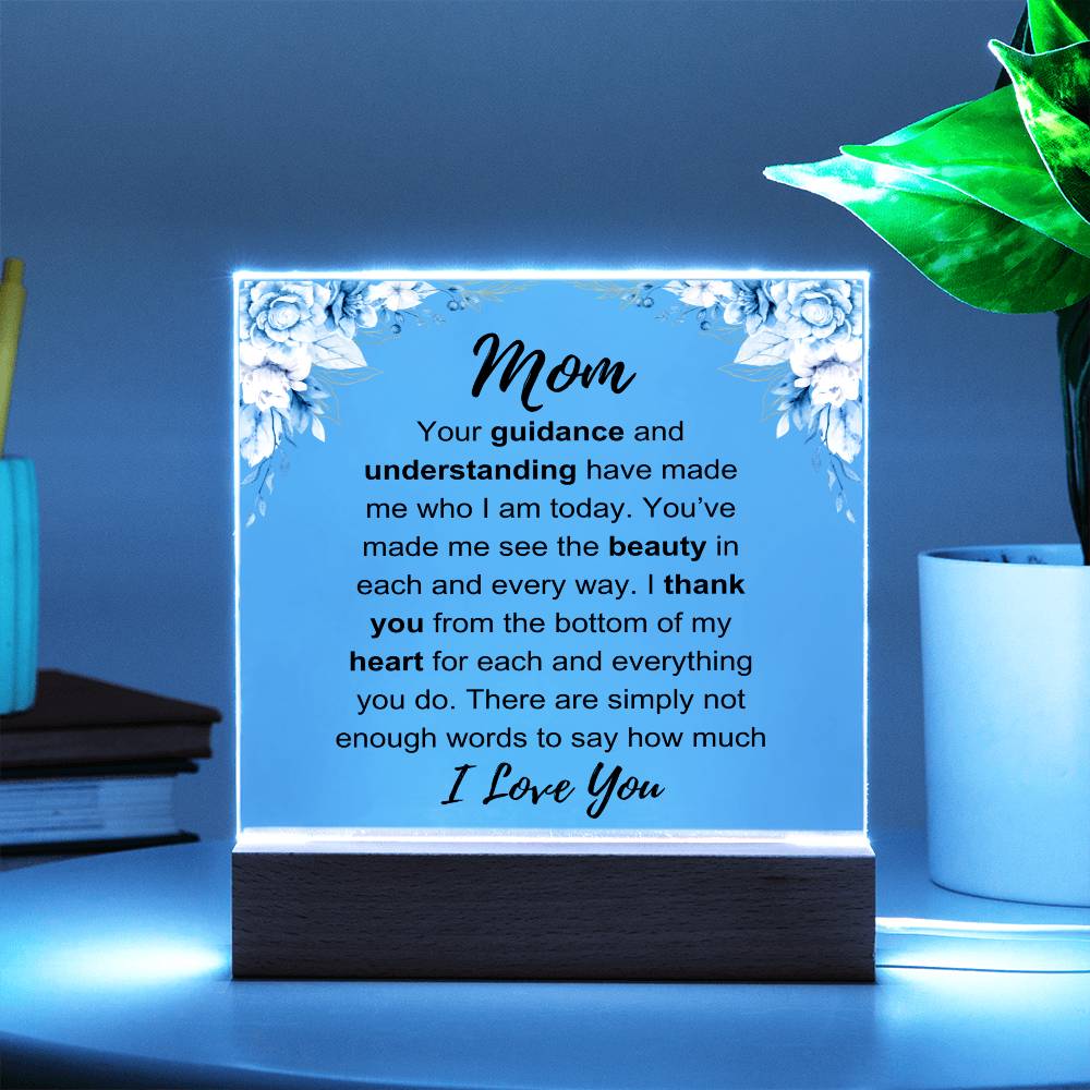 To My Mom: Love You Plaque