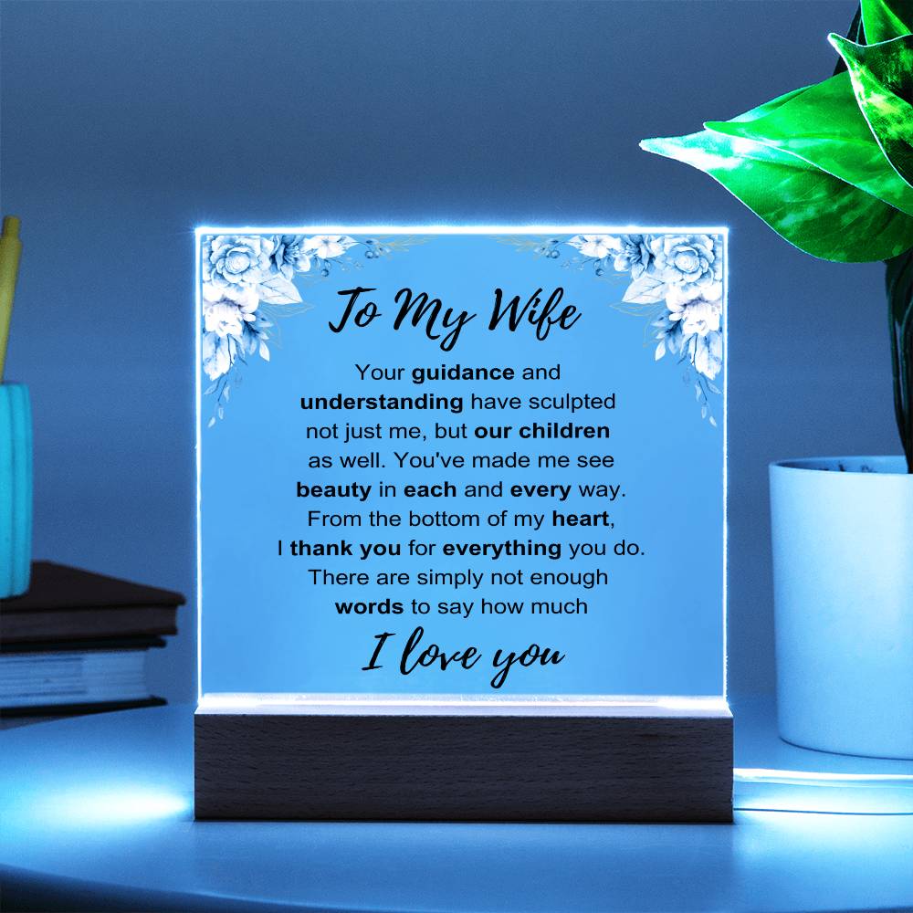 To My Wife: Love You Plaque