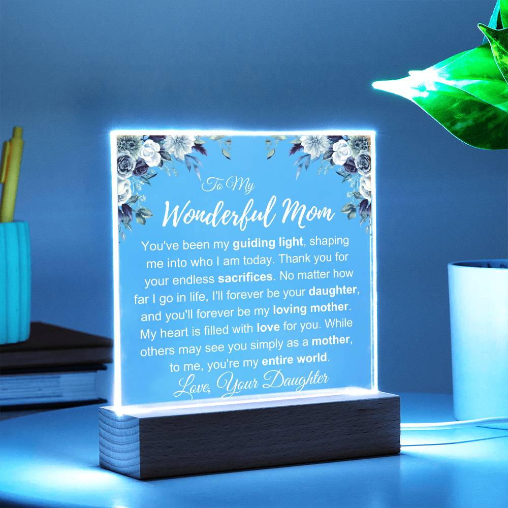 To My Wonderful Mom: Plaque