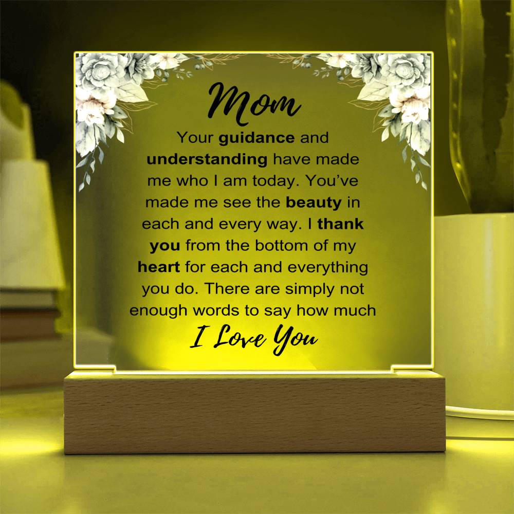 To My Mom: Love You Plaque