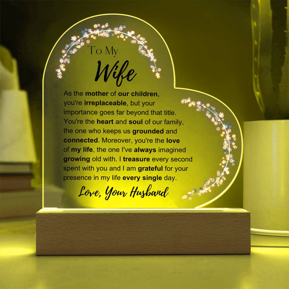 To My Wife: Grateful Plaque