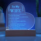 To My Wife: Forever & Always Engraved  Plaque