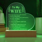 To My Wife: Forever & Always Engraved  Plaque