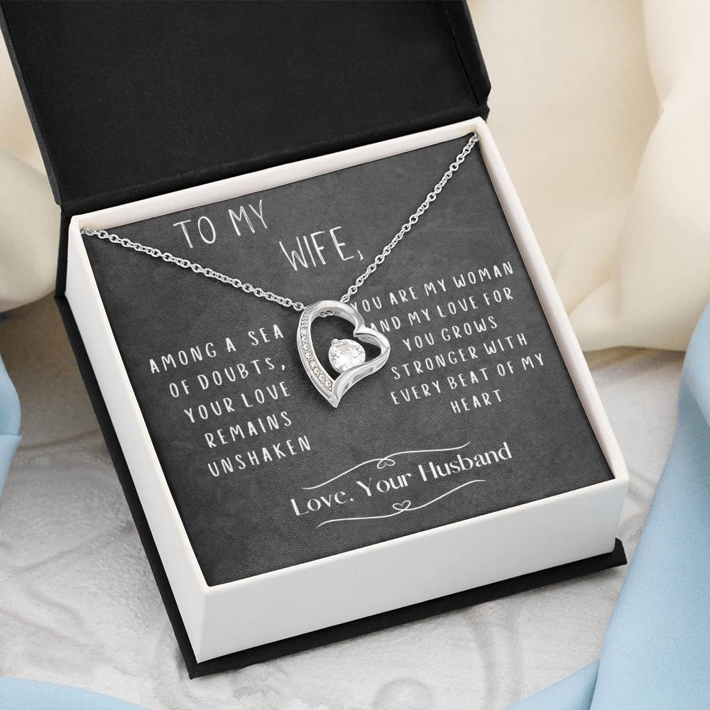 To My Wife:  Forever Love Without a Doubt Necklace