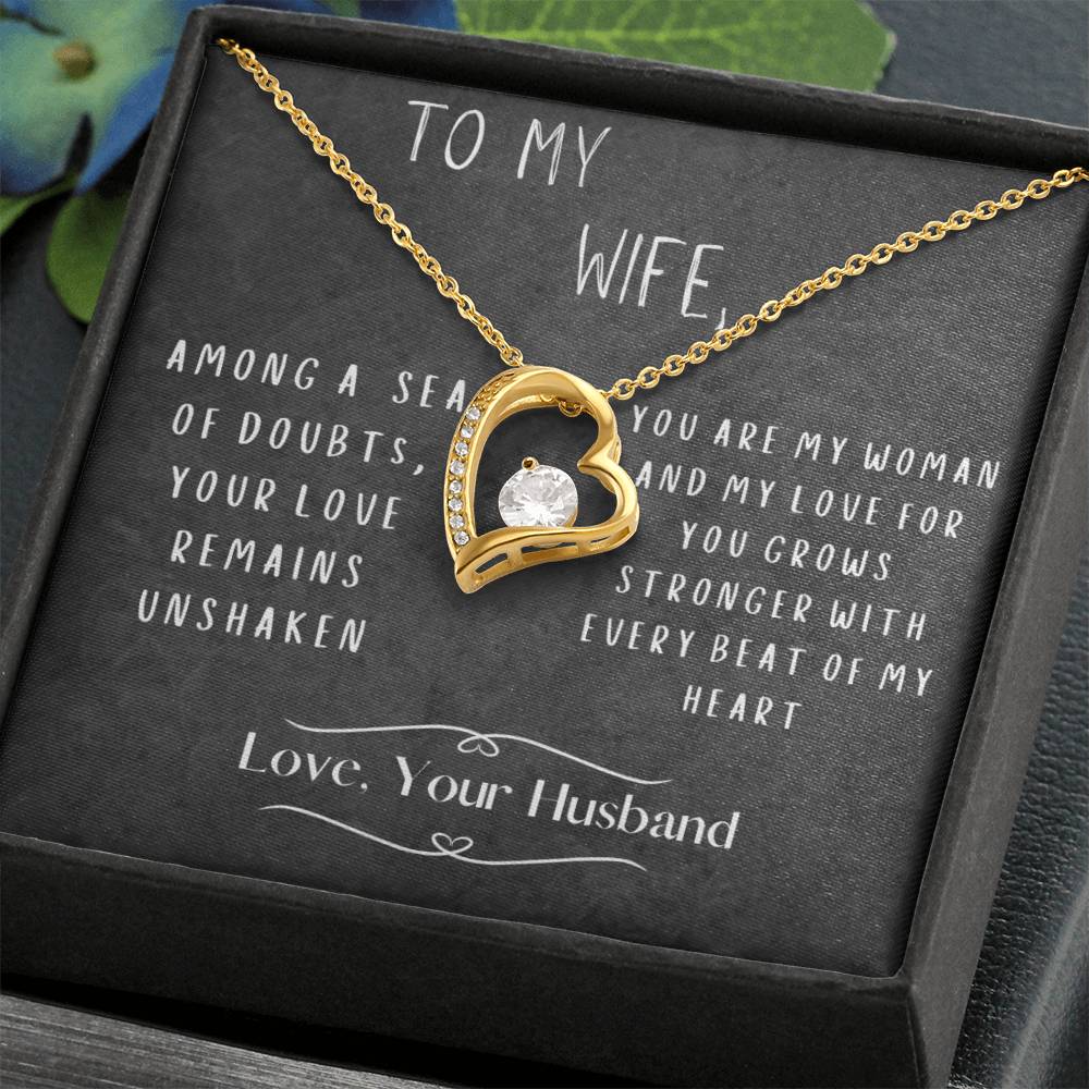 To My Wife:  Forever Love Without a Doubt Necklace