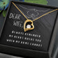 Dear Wife. Heart Held Necklace